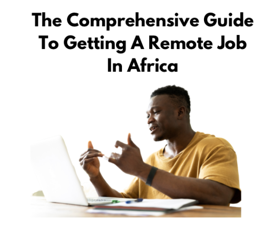 Remote Work in Africa, Including the West Side!